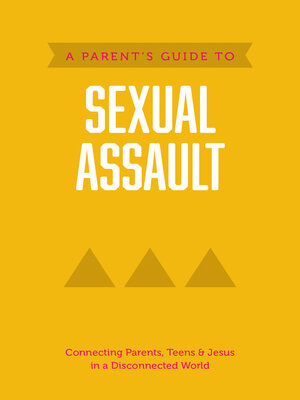 cover image of A Parent's Guide to Sexual Assault